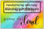 Handlettering Tutorials: 5 kreative Anleitungen