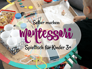 DIY: Spieltisch nach Montessori