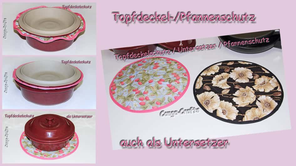 Topfdeckel-/Pfannenschutz u. Untersetzer nähen