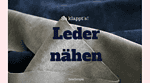 Leder nähen: Die besten Tipps & Tricks!