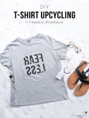 FEAR LESS: DIY T-Shirt Upcycling mit Transferfolie + Printable
