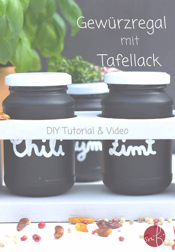 DIY Tutorial: Gewürzregal mit Tafellack