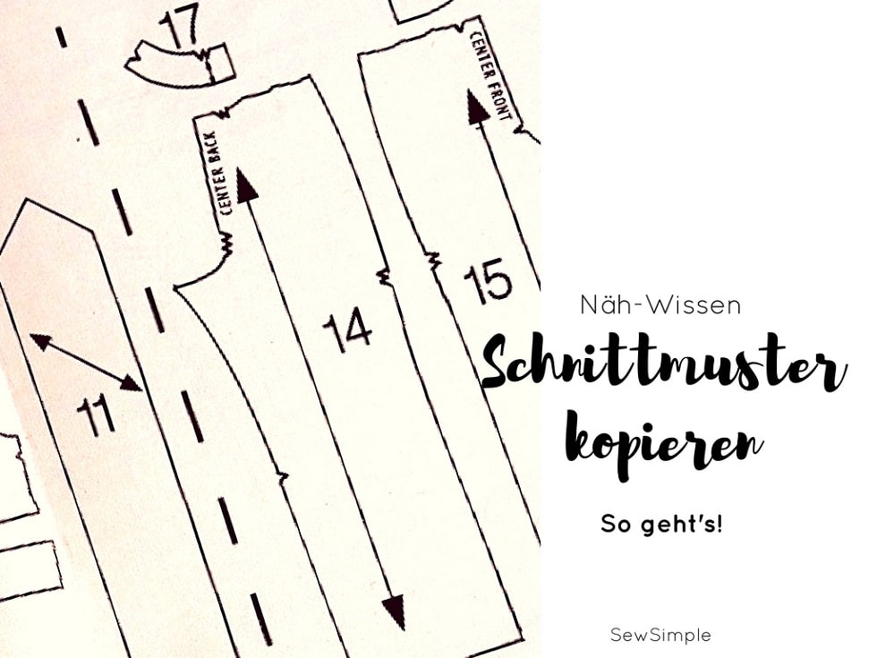 Nähen lernen: Schnittmuster kopieren – so geht’s!