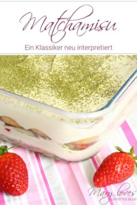 Matchamisu mit Erdbeeren