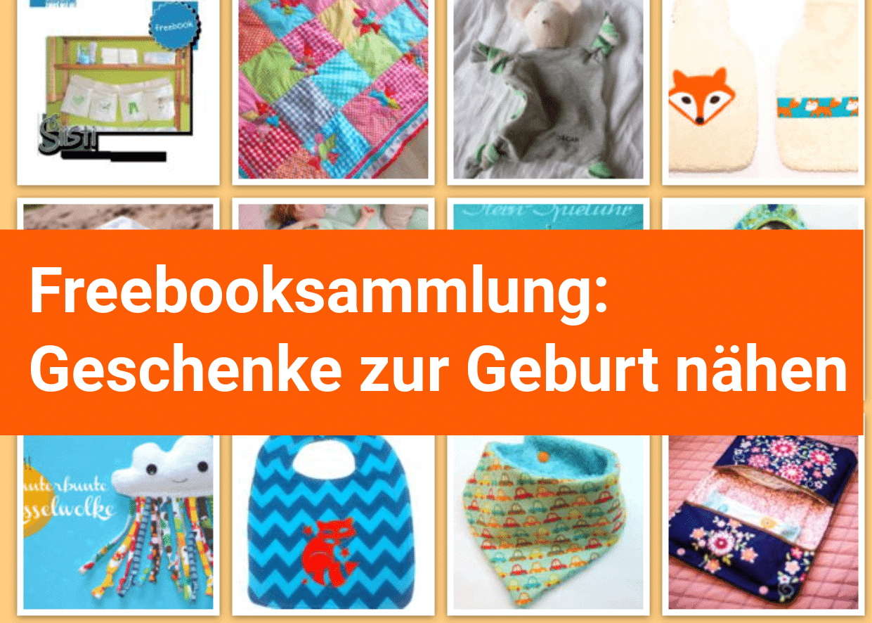 Geschenke zur Geburt nähen