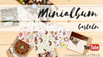 Minialbum basteln