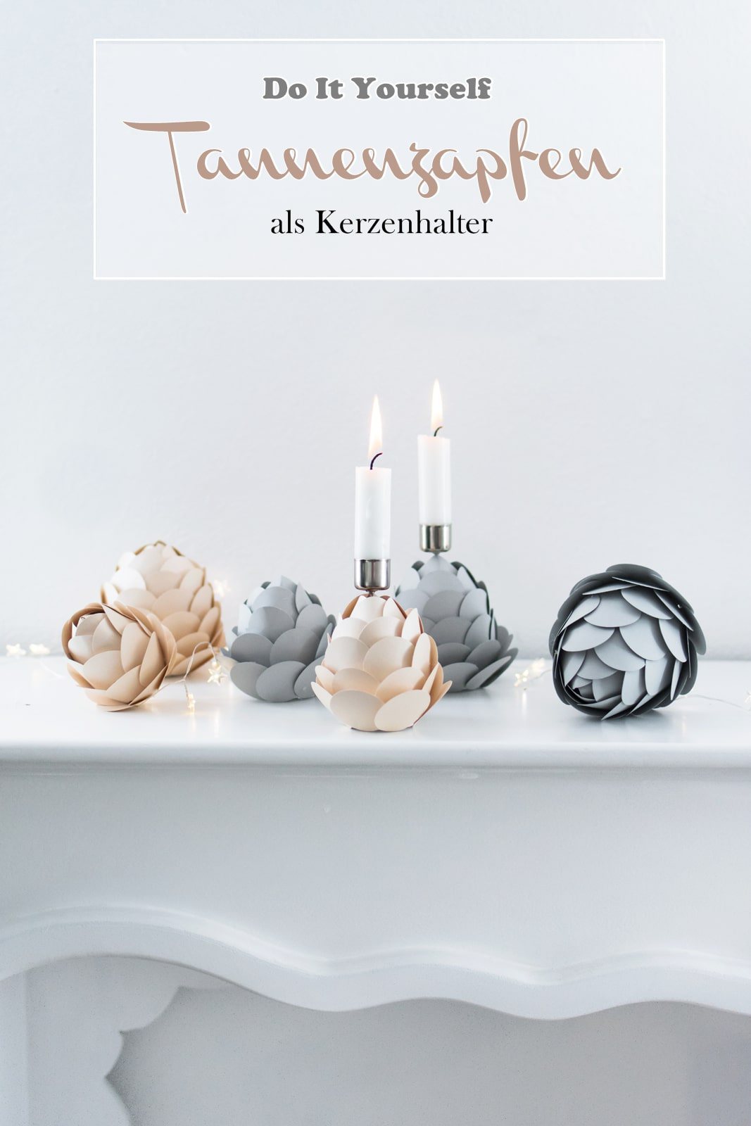 Papier-Tannenzapfen als Kerzenhalter