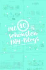 10 DIY-BLOGS AUF DEUTSCH UND ENGLISCH / TOP TEN