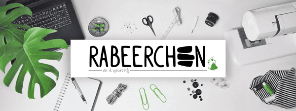RABEERCHEN • do it yourself RABEERCHEN • do it yourself