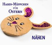 Nähanleitung Hasen-Mäppchen