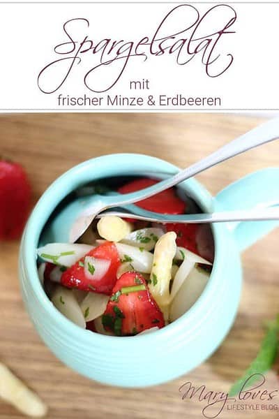 Spargelsalat mit frischer Minze und Erdbeeren