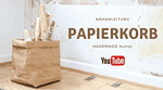 Nähanleitung – Papierkorb aus SnapPap – Video Tutorial