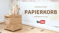 Nähanleitung - Papierkorb aus SnapPap - Video Tutorial
