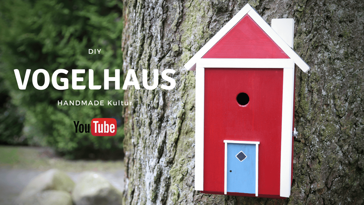 DIY Vogelhaus