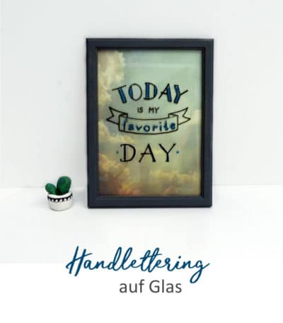 Handlettering auf Glas mit Vorlage