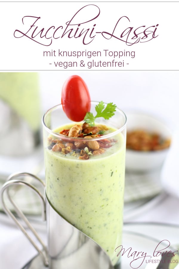 Zucchini-Lassi mit knusprigen Topping