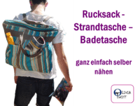 Rucksack -  Strandtasche – Badetasche selber nähen mit kostenlosem Schnittmuster