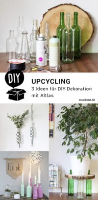 Upcycling-DIY: Drei Ideen für Altglas-Upcycling