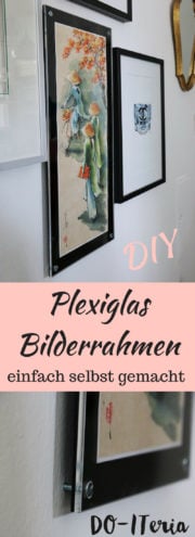 DIY Plexiglas-Bilderrahmen