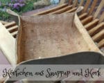Körbchen nähen aus Kork und Snappap