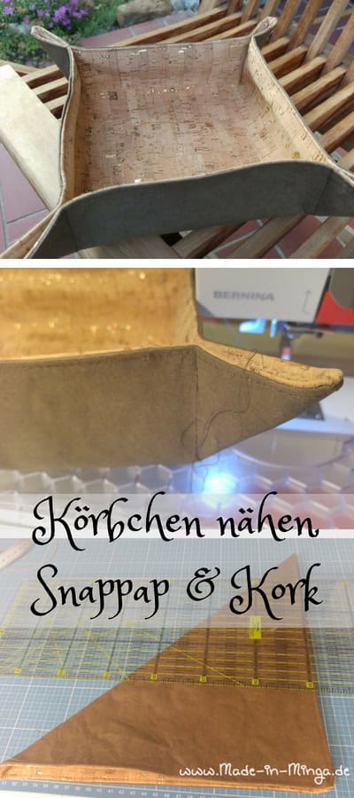 Körbchen nähen aus Kork und Snappap