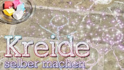 Kreide selber herstellen