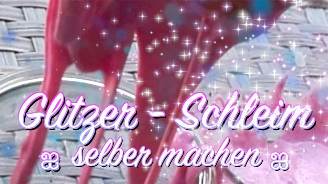 Schleim / Slime ganz einfach selber machen