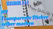 DIY Sticker mit transparentem Hintergrund selber herstellen