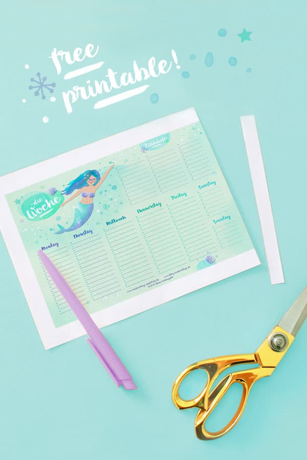 DIY WOCHENPLAN MEERJUNGFRAU / FREE PRINTABLE ZUM AUSDRUCKEN