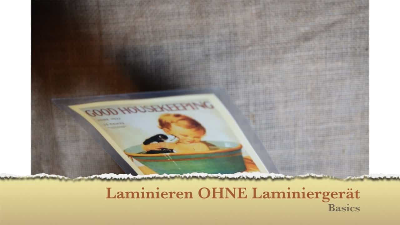 Laminieren OHNE Gerät