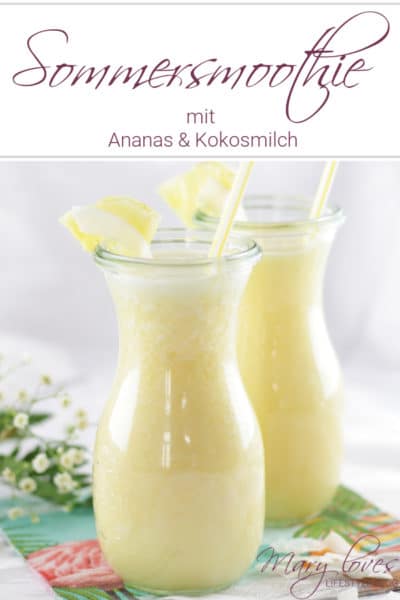 Tropisches Sommergetränk: Ananas-Kokos-Smoothie