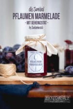 Pflaumen Marmelade mit geheimer Zutat