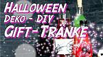 Halloween Deko DIY – Zaubertränke – Dekoration für HalloweenParty selber machen