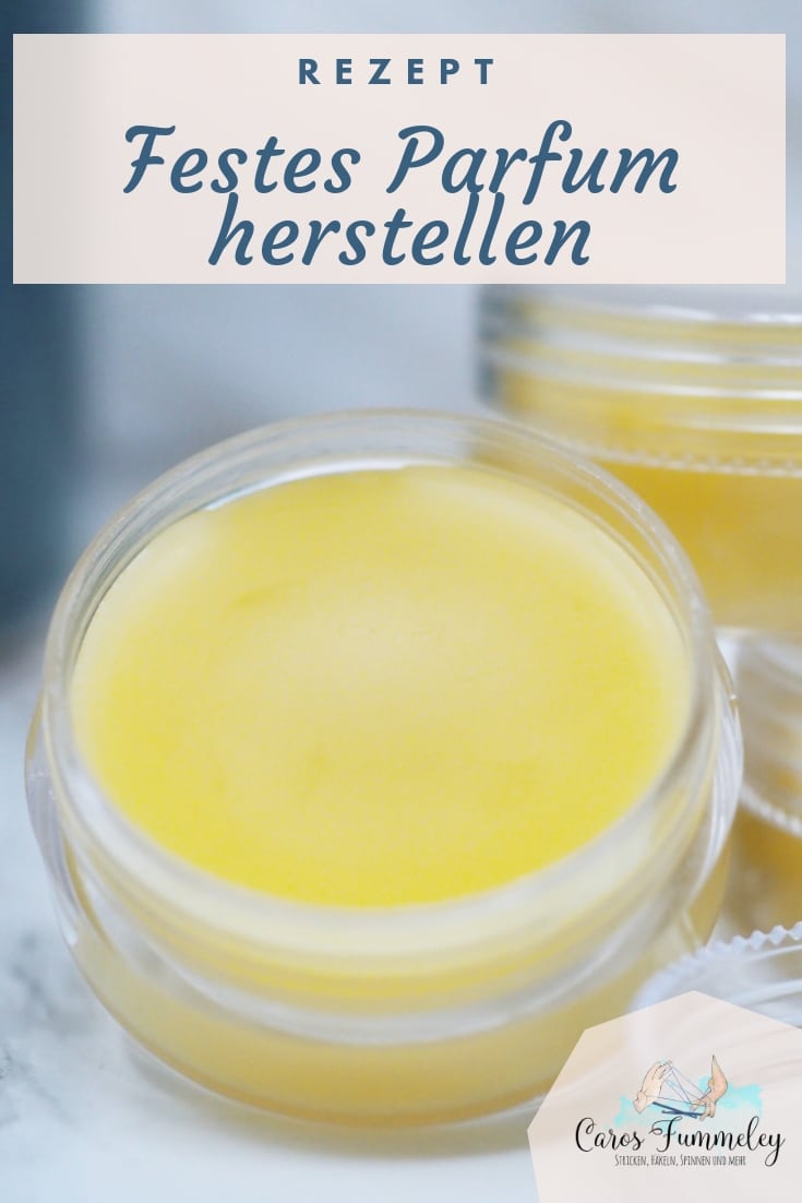 Festes Parfum selbermachen