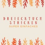 Dreiecktuch stricken – super einfach