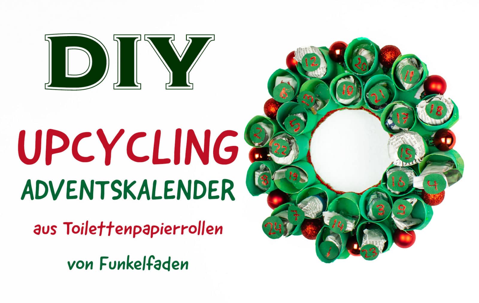 Upcycling Adventskalender aus Toilettenpapierrollen