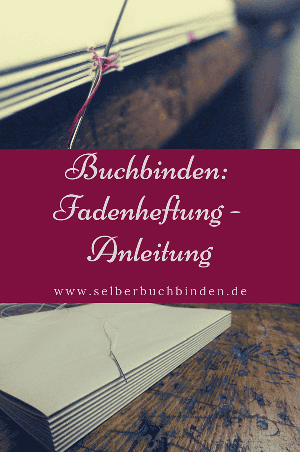 Buchbindung mit Fadenheftung: Französischer Kreuzstich