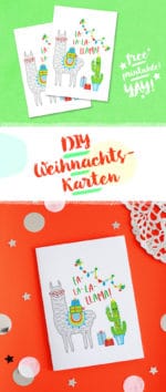 DIY LAMA-WEIHNACHTSKARTE BASTELN / FREE PRINTABLE