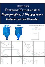Kinderkostüm Meerjungfrau / Wassermann nähen + Schnittmuster