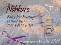 Nähkurs Basics für Einsteiger 3x Mi 20.02./06.03./13.03. 19 - 21.00 Uhr 2019