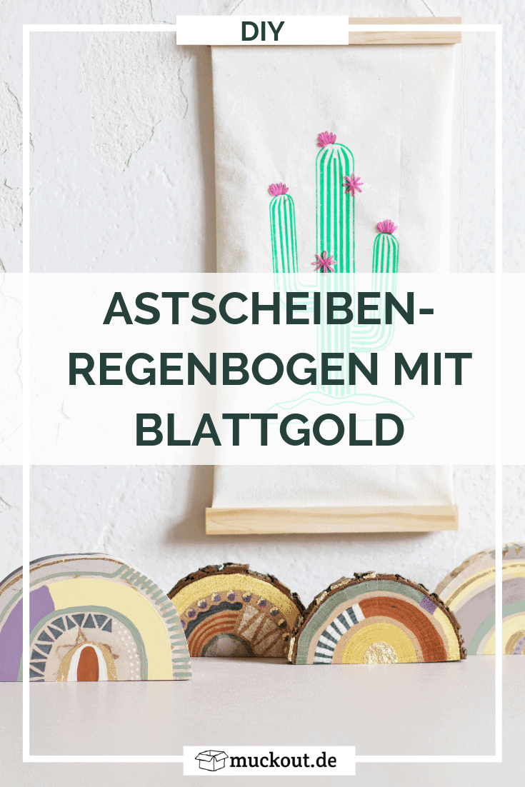 DIY-Deko: Regenbogen aus Astscheiben mit Blattgold