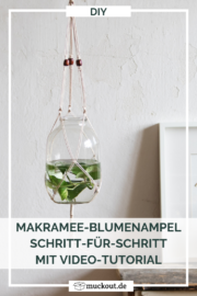 DIY: Makramee-Blumenampel selbermachen inkl. Video