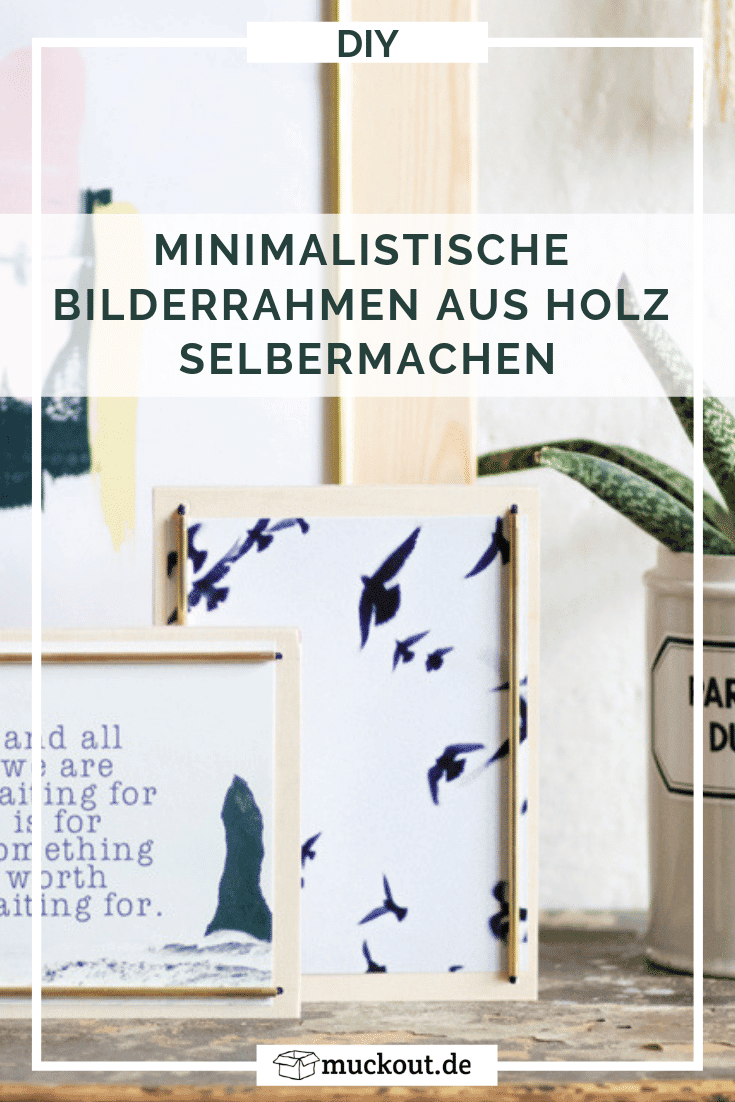 DIY-Idee: Bilderrahmen aus Holz mit Messing und Gummi