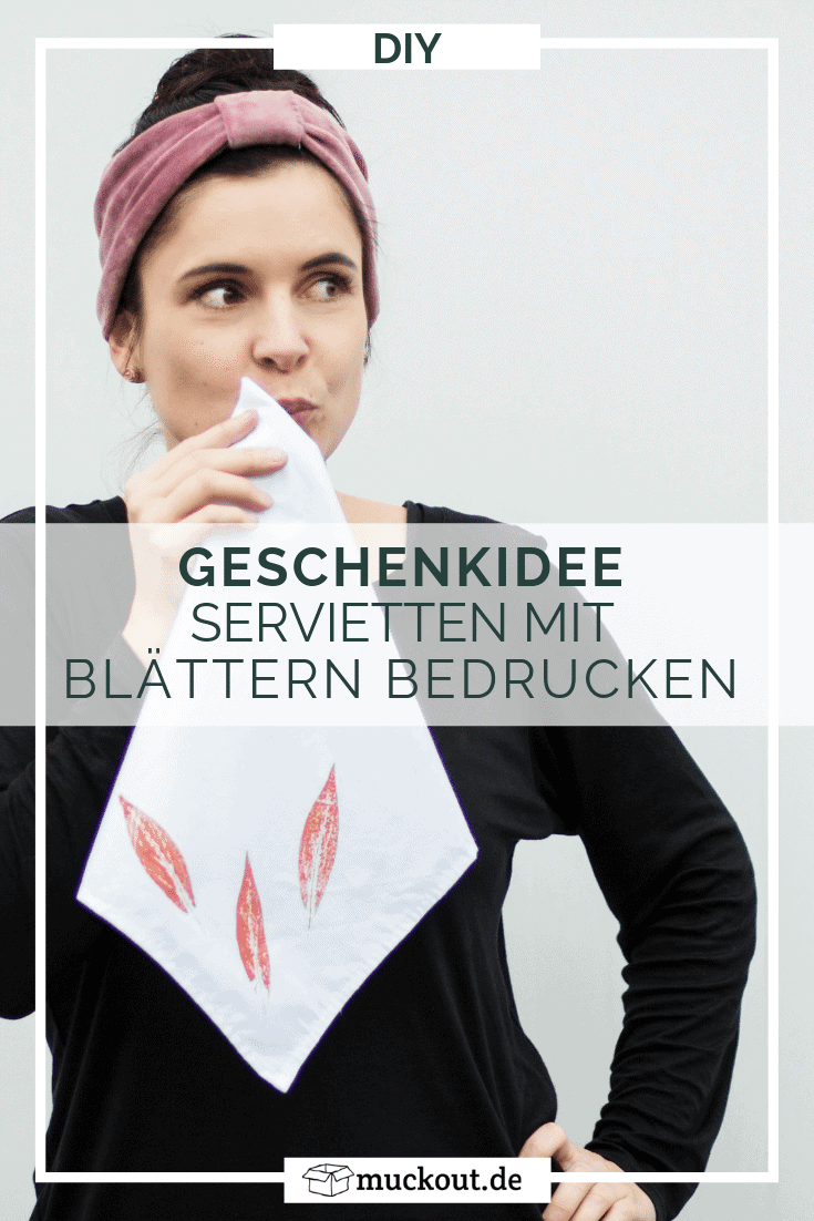 DIY-Geschenkidee: Servietten mit Blättern bedrucken
