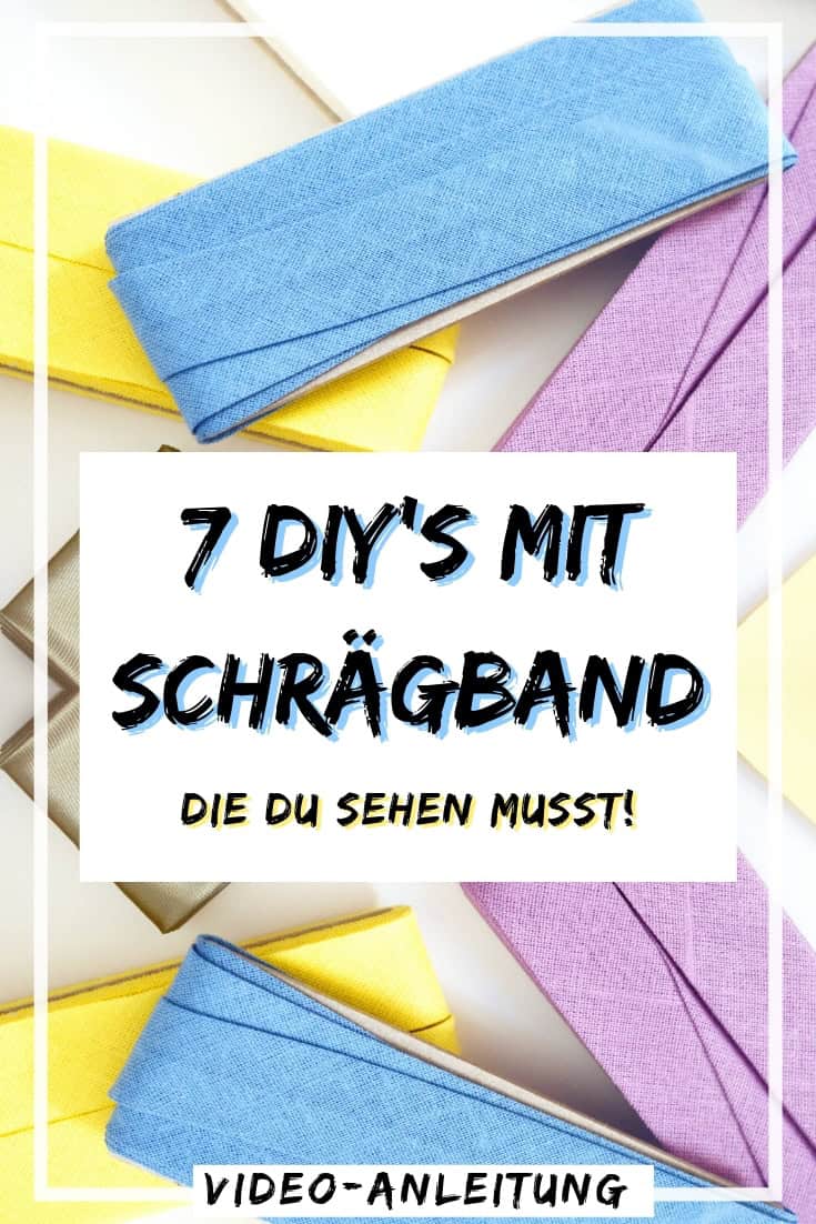 7 DIY Ideen für Schrägband!