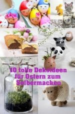 Die besten Ideen für Osterdeko / Ostereier