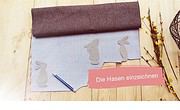 Osterhasen nähen – DIY Tutorial – Osterdeko selbst gemacht