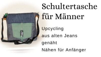 Upcycling Nähidee : Umhängetasche für Männer aus alten Jeans genäht