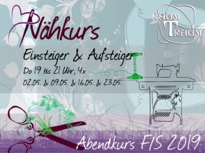 Nähkurs Einsteiger & Aufsteiger 4x Mai Do Abends 19 - 21.00 Uhr