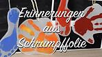Erinnerungen aus Schrumpffolie